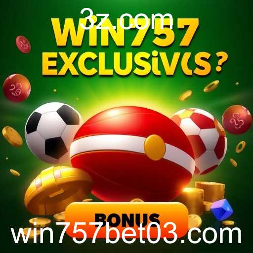 Promoções Exclusivas: O Atraente Mundo de Ofertas no win757 bet